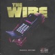 The Wire Single