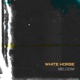 White Horse Extended mix Single