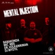 Mental Injection feat Mic Mee DJ Mystic Dr VolkanikMan Single