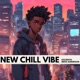 New chill vibe feat Mekhi Sanderson Single