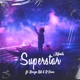 Superstar feat Renzo BA R Scar Single