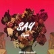 Say Single