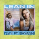 Lean In feat Bayanni Single