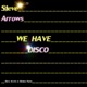 We Have Disco Single