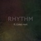 Rhythm feat Caleb Hart Single