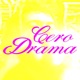 CERO DRAMA Single