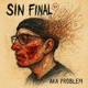 Sin Final Single