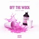 Off The Wock Single