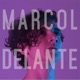 Delante Single