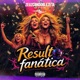 Resultó Fanatica feat Javi Gallardo Single