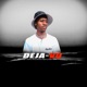 Deja Vu Single