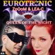 Eurotronic Queen of the Night feat LEAC Single