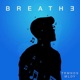 Breathe Single