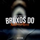 Bruxos do Automotivo Single
