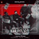 Kaali Duniya Single