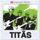 Titãs iCollection