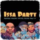 Issa Party feat Money Mark C O Niecy D Uncle Head Single