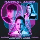 Radical Audio feat Andrew Niman Balveny Mou5EmO Single