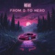 From 0 To Hero Single