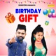 Birthday Gift Single