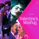 Valentine s Mashup 2019 Single
