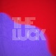 The Luck Single