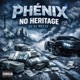 NO HERITAGE feat PHENIX 221 Single