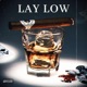 Lay Low feat AG Single