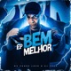 Bem Melhor EP
