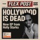 Hollywood Is Dead