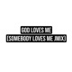 God loves me Single