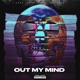 Out My Mind Single