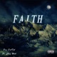 Faith feat Chef Wak Single