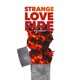 Strange Love Fire Single
