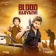 Blood Haryanvi Single