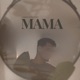 Mama Single