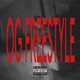 OG FREESTYLE Single