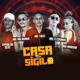 Casa do Sigilo feat Mc Flechinho Ryyan No Beat Single
