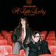 A Little Lucky EP