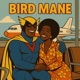 Bird Mane feat Jay P Dun K Single