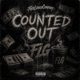 Counted Out feat FreeLunchPapi Single