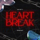 HeartBreaK feat Raiku Single