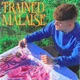 Trained Malaise EP
