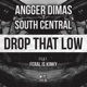 Drop That Low feat Feral Is Kinky Single