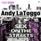 Sex on the Streets Y S P Remix feat Ian Georgous Amin Fazani Single