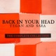 Back In Your Head The Complete Collection
