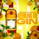 Sevilha De Gin Single