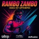 Rambo Zambo Was ist Uptempo Single