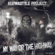 My Way or the Highway Single