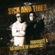 Sick and Tired Single